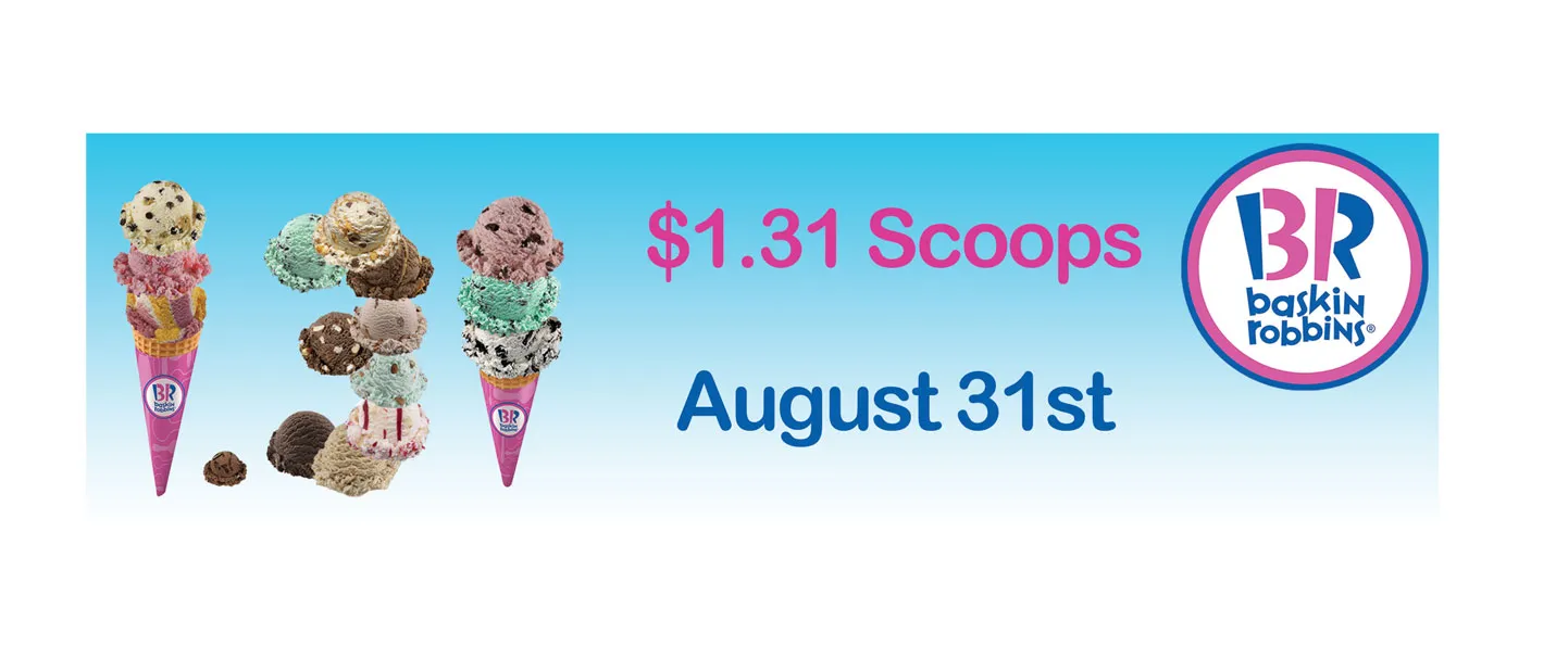 Baskin Robbins project image 2 - Award-winning billboard and digital campaign driving highest grossing franchise sales.